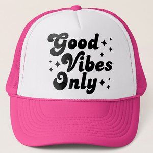 good vibes only trucker hat